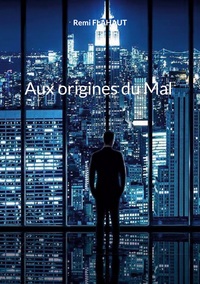 Vorderes Coverbild Aux origines du Mal