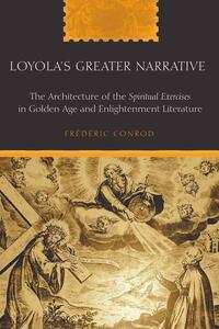 Vorderes Coverbild Loyola’s Greater Narrative