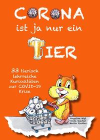 Vorderes Coverbild Corona ist ja nur ein Tier