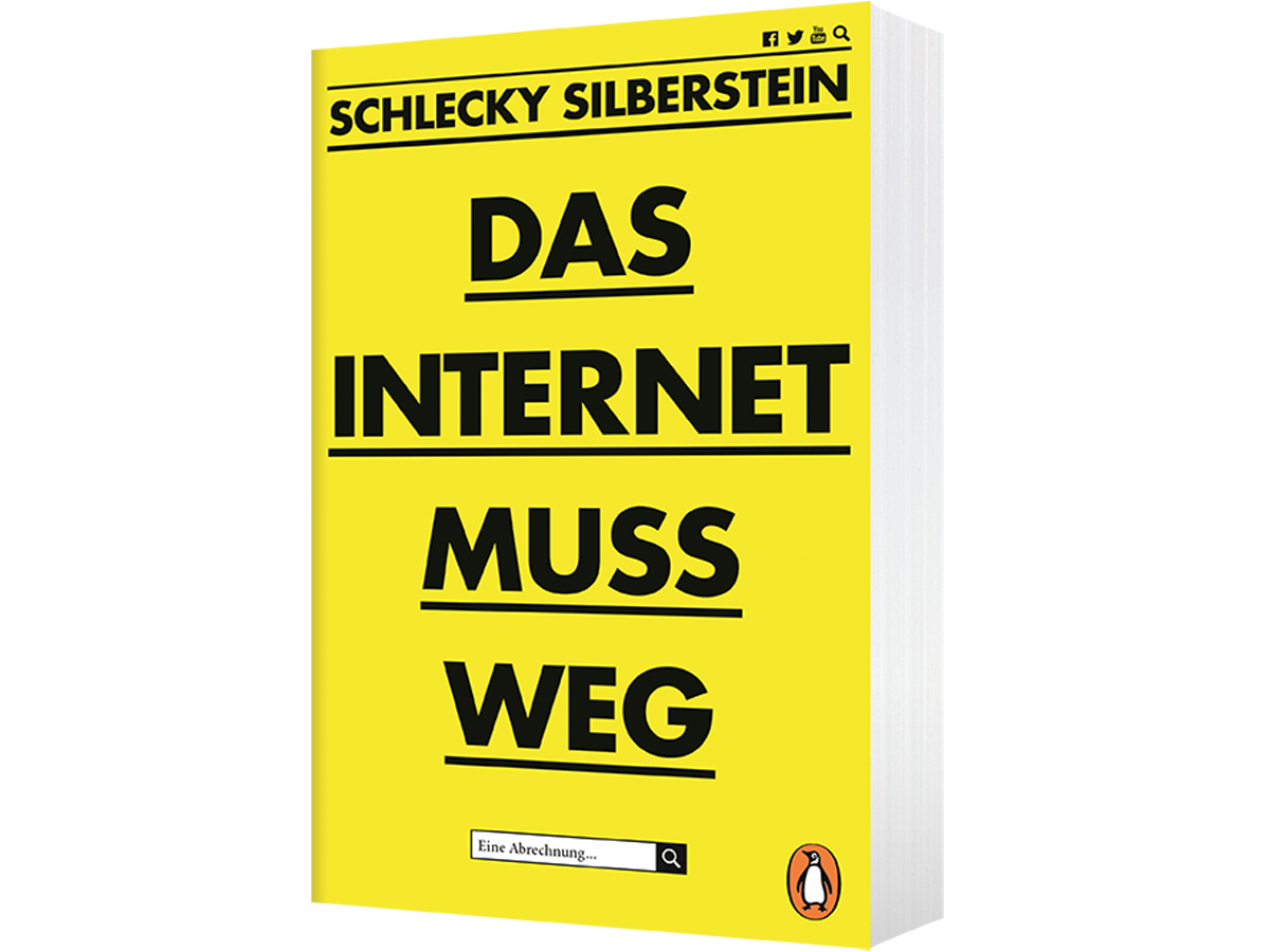 Beispielinhalt (Bild) Das Internet muss weg