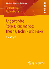 Vorderes Coverbild Angewandte Regressionsanalyse: Theorie, Technik und Praxis