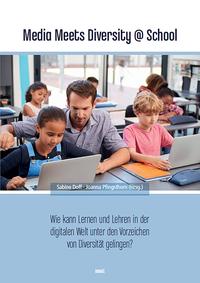 Vorderes Coverbild Media Meets Diversity @ School