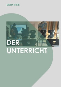 Vorderes Coverbild Der Unterricht