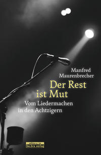 Vorderes Coverbild Der Rest ist Mut
