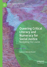 Vorderes Coverbild Queering Critical Literacy and Numeracy for Social Justice