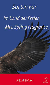 Vorderes Coverbild Im Land der Freien / Mrs. Spring Fragrance