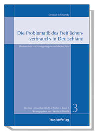 Vorderes Coverbild Die Problematik des Freiflächenverbrauchs in Deutschland