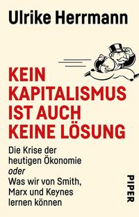 Vorderes Coverbild Kein Kapitalismus ist auch keine Lösung
