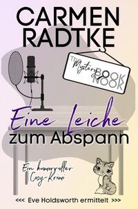 Vorderes Coverbild Ein Fall für Eve Holdsworth / Eine Leiche zum Abspann