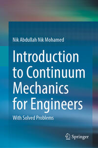 Vorderes Coverbild Introduction to Continuum Mechanics for Engineers