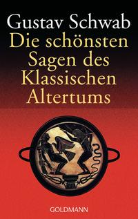 Vorderes Coverbild Die schönsten Sagen des Klassischen Altertums