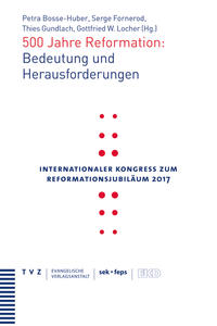 Vorderes Coverbild 500 Jahre Reformation: Bedeutung und Herausforderungen
