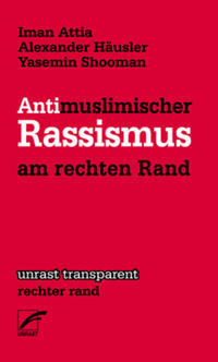 Vorderes Coverbild Antimuslimischer Rassismus am rechten Rand