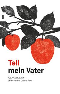 Vorderes Coverbild Tell - mein Vater