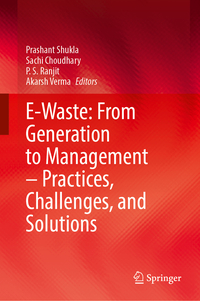 Vorderes Coverbild E-Waste: From Generation to Management–Practices, Challenges, and Solutions