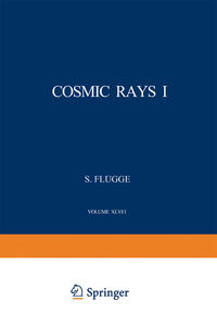 Vorderes Coverbild Cosmic Rays I / Kosmische Strahlung I