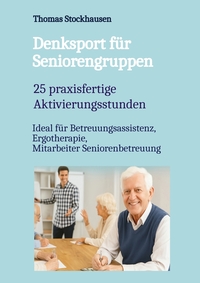 Vorderes Coverbild Denksport für Seniorengruppen