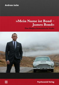 Vorderes Coverbild »Mein Name ist Bond – James Bond«