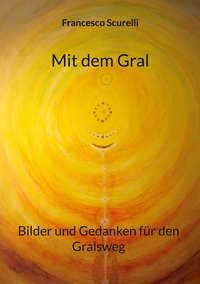 Vorderes Coverbild Mit dem Gral