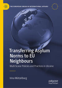 Vorderes Coverbild Transferring Asylum Norms to EU Neighbours