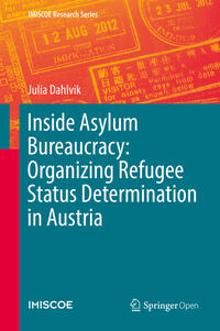 Vorderes Coverbild Inside Asylum Bureaucracy: Organizing Refugee Status Determination in Austria