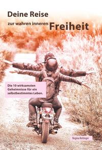Vorderes Coverbild Deine Reise zur wahren inneren Freiheit