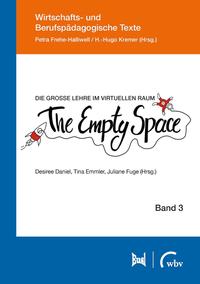 Vorderes Coverbild Die große Lehre im virtuellen Raum: The Empty Space