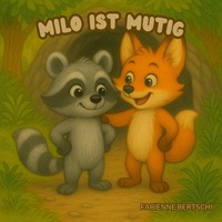Vorderes Coverbild Milo ist mutig