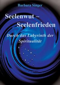 Vorderes Coverbild Seelenwut - Seelenfrieden