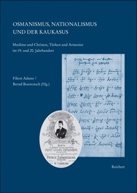 Vorderes Coverbild Osmanismus, Nationalismus und der Kaukasus