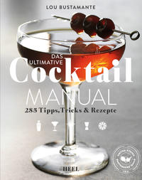 Vorderes Coverbild Das ultimative Cocktail Manual