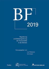 Vorderes Coverbild BF 2019 - Regulierung und Selbstregulierung der Finanzmärkte in der Schweiz