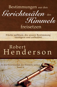 Vorderes Coverbild Bestimmungen aus den Gerichtssälen des Himmels freisetzen