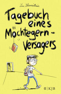Vorderes Coverbild Tagebuch eines Möchtegern-Versagers