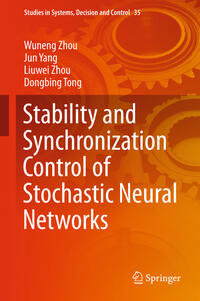 Vorderes Coverbild Stability and Synchronization Control of Stochastic Neural Networks
