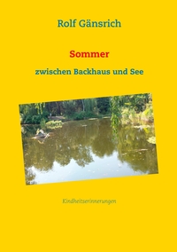 Vorderes Coverbild Sommer zwischen Backhaus und See