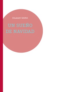 Vorderes Coverbild UN SUEÑO DE NAVIDAD