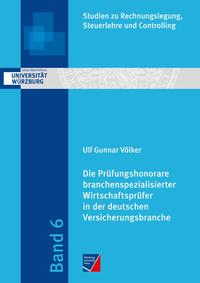 Vorderes Coverbild Die Prüfungshonorare branchenspezialisierter Wirtschaftsprüfer in der deutschen Versicherungsbranche