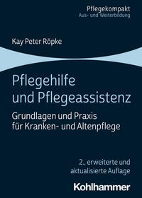 Vorderes Coverbild Pflegehilfe und Pflegeassistenz