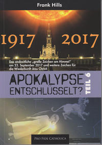 Vorderes Coverbild Apokalypse entschlüsselt?, Teil 6