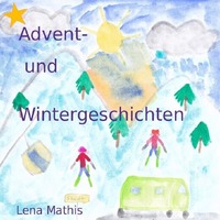 Vorderes Coverbild Advent- und Wintergeschichten
