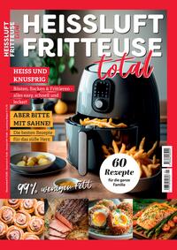 Vorderes Coverbild Heissluftfritteuse total Kochbuch Airfryer