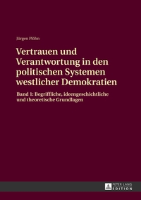 Vorderes Coverbild Vertrauen und Verantwortung in den politischen Systemen westlicher Demokratien