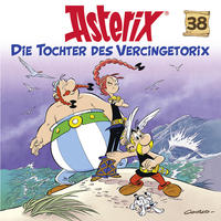 Vorderes Coverbild Asterix - CD. Hörspiele / 38: Die Tochter des Vercingetorix
