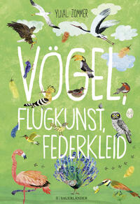 Vorderes Coverbild Vögel, Flugkunst, Federkleid