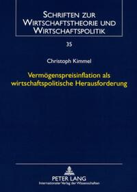 Vorderes Coverbild Vermögenspreisinflation als wirtschaftspolitische Herausforderung