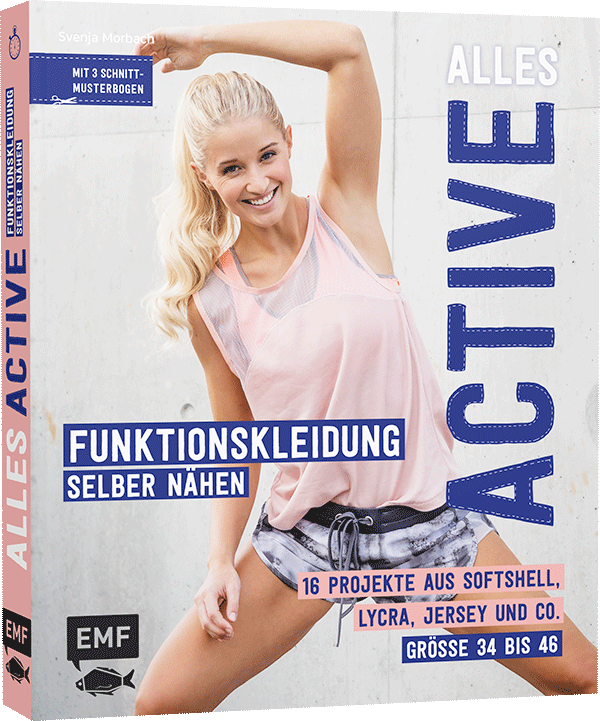 Anderes Coverbild Alles Active – Funktionskleidung selber nähen