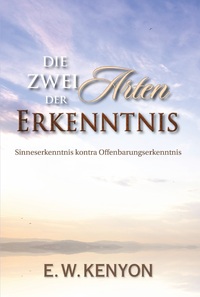 Vorderes Coverbild Die Zwei Arten der Erkenntnis