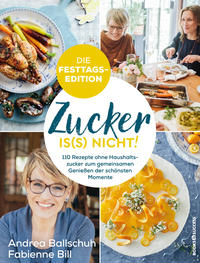 Vorderes Coverbild Zucker is(s) nicht! - die Festtagsedition