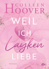 Vorderes Coverbild Weil ich Layken liebe